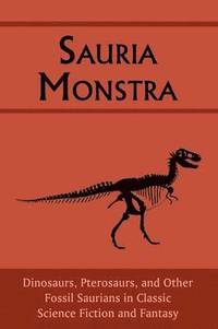 bokomslag Sauria Monstra
