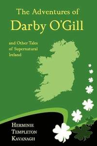 bokomslag The Adventures of Darby O'Gill and Other Tales of Supernatural Ireland