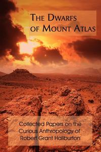 bokomslag The Dwarfs of Mount Atlas