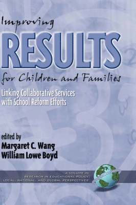 Improving Results for Children and Families 1