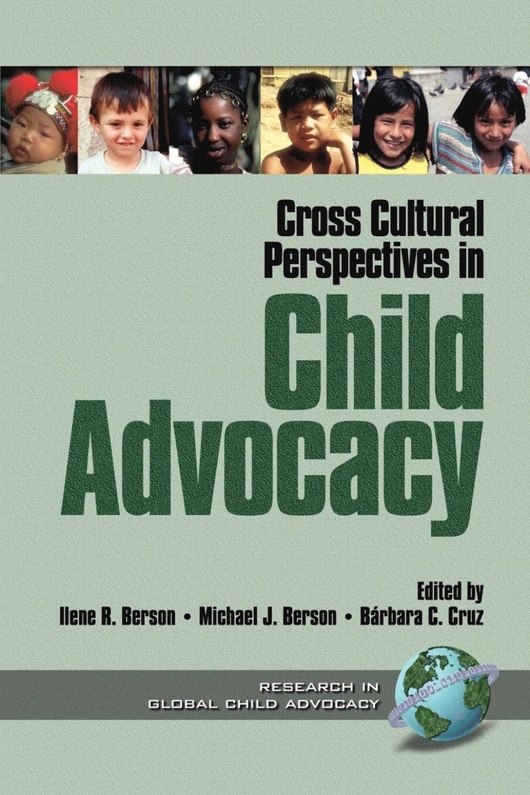 Ilene R. Berson, Michael J. Berson, Bárbara C. Cruz, Barbara C. Cruz, John K. Montague, Ilene R. Berson - Cross Cultural Perspectives in Child Advocacy, Häftad