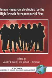 bokomslag Human Resource Strategies for the High Growth Entrepreneurial Firm