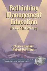 bokomslag Rethinking Management Education for the 21st Century