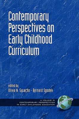Contemporary Perspectives on Curriculum for Early Childhood Education 1