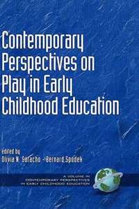 bokomslag Contemporary Perspectives on Play in Early Childhood Education