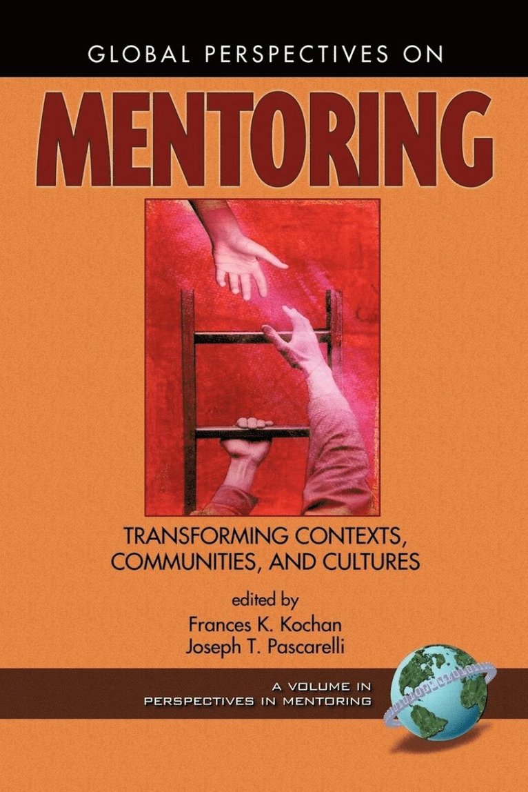 Joseph T. Pascarelli, USA) Kochan, Frances K. (Auburn University, Frances K. Kochan - Global Perspectives on Mentoring, Inbunden