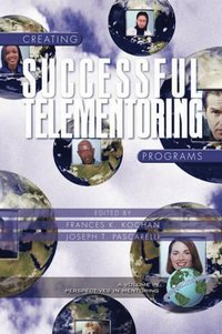 bokomslag Creating Successful Telementoring Programs