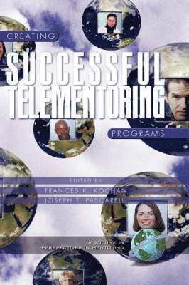 Joseph T. Pascarelli, USA) Kochan, Frances K. (Auburn University, Frances K. Kochan - Creating Successful Telementoring Programs, Inbunden