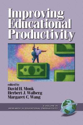 Improving Educational Productivity 1