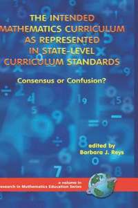 bokomslag The Intended Mathematics Curriculum as Represented in State-level Curriculum Standards v. 1