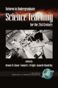 bokomslag Reform in Undergraduate Science Teaching for the 21st Century