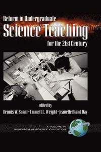 bokomslag Reform in Undergraduate Science Teaching for the 21st Century