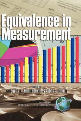 Chester A. Schriesheim, Linda L. Neider, Chester Schriesheim - Equivalence in Measurement, Inbunden