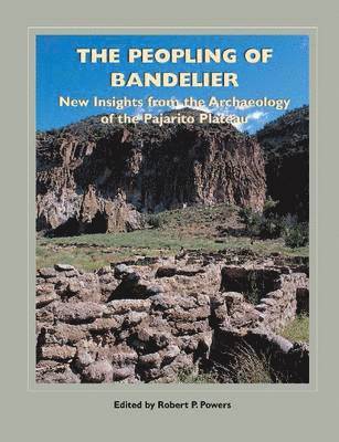 bokomslag Peopling of Bandelier