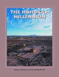 bokomslag The Hohokam Millennium
