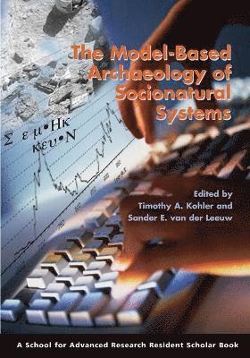 Model-Based Archaeology of Socionatural Systems