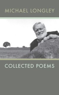 bokomslag Collected Poems Michael Longley