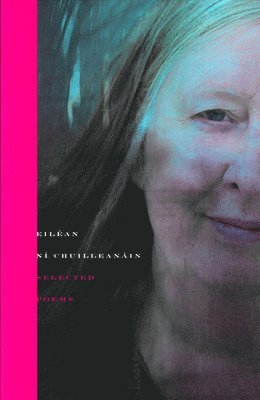 Selected Poems Eiléan Ní Chuilleanáin 1