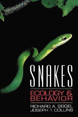 Richard A. Seigel, Joseph T. Collins - Snakes, Häftad