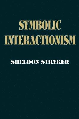 bokomslag Symbolic Interactionism