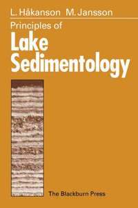 bokomslag Principles of Lake Sedimentology