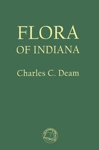 bokomslag Flora of Indiana
