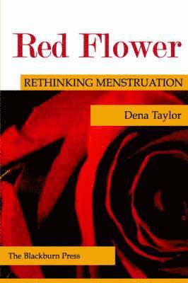 Dena Taylor - Red Flower, Häftad