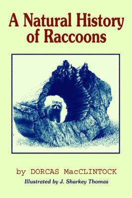 A Natural History of Raccoons 1