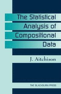 bokomslag The Statistical Analysis of Compositional Data