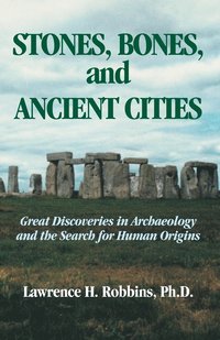 bokomslag Stones, Bones, and Ancient Cities