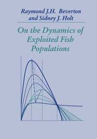 bokomslag On the Dynamics of Exploited Fish Populations