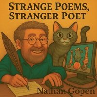 bokomslag Strange Poems, Stranger Poet