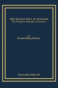 bokomslag The Human Will in Judaism