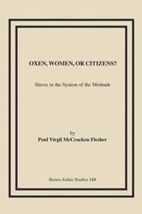 bokomslag Oxen, Women, or Citizens?