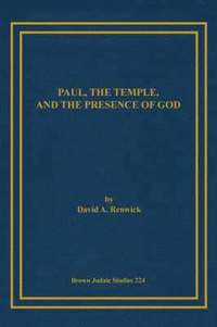 bokomslag Paul, the Temple, and the Presence of God