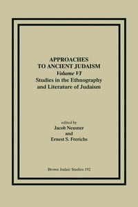 bokomslag Approaches to Ancient Judaism, Volume VI