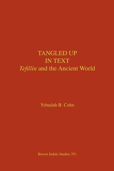Yehudah Cohn - Tangled Up in Text, Häftad