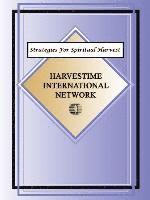 Strategies For Spiritual Harvest 1