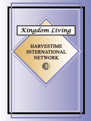 Kingdom Living 1