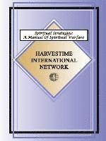 bokomslag Spiritual Strategies: A Manual for Spiritual Warfare