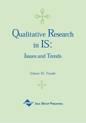 bokomslag Qualitative Research in IS: Issues and Trends