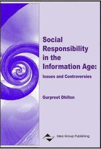 bokomslag Social Responsibility in the Information Age: Issues and Controversies