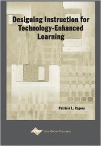 bokomslag Designing Instruction for Technology-Enhanced Learning