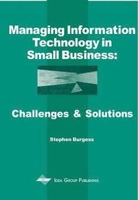 bokomslag Managing Information Technology in Small Businesses