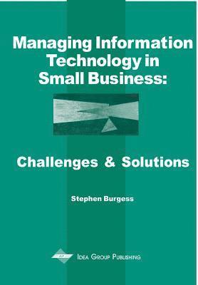 Managing Information Technology In Small Business 1