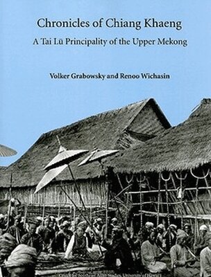 Volker Grabowsky, Renoo Wichasin - Chronicles of Chiang Khaeng, Häftad