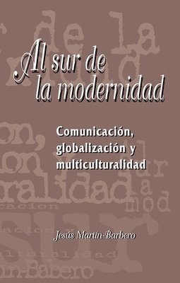 Al sur de la modernidad 1