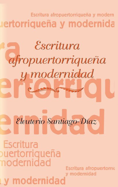 Escritura afropuertorriquena y modernidad 1