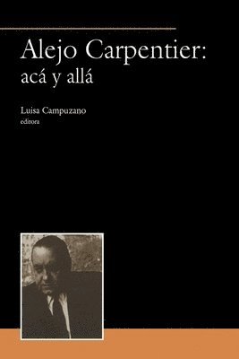Alejo Carpentier: ac y all 1