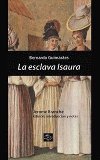 bokomslag La esclava Isaura